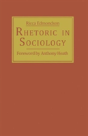 Rhetoric In Sociology - Preview