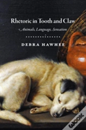 Rhetoric In Tooth And Claw