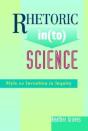 Rhetoric In(To) Science - Preview