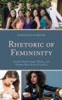 Rhetoric Of Femininity - Preview