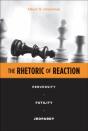 Rhetoric Of Reaction - Preview
