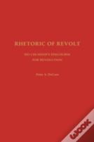 Rhetoric Of Revolt