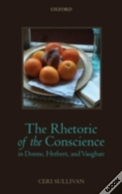 Capa do artigo Rhetoric Of The Conscience In Donne, Herbert, And Vaughan