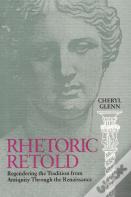Rhetoric Retold