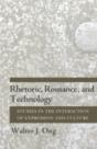 Rhetoric, Romance, And Technology - Preview