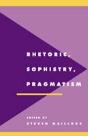 Rhetoric, Sophistry, Pragmatism - Preview