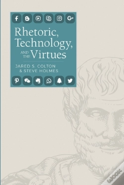 Capa do artigo Rhetoric, Technology, And The Virtues