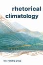 Rhetorical Climatology - Preview