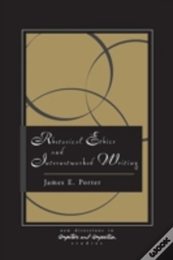 Capa do artigo Rhetorical Ethics And Internetworked Writing