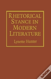 Rhetorical Stance In Modern Literature