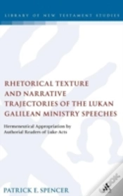 Capa do artigo Rhetorical Texture And Narrative Trajectories Of The Lukan Galilean Ministry Speeches