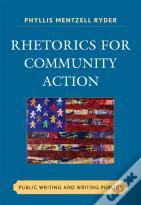 Rhetorics For Community Action