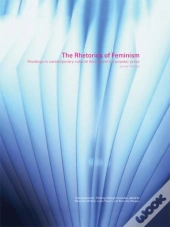 Rhetorics Of Feminism