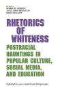 Rhetorics Of Whiteness - Preview