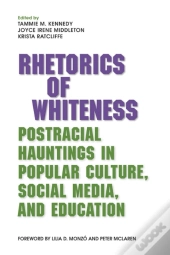 Rhetorics Of Whiteness