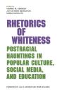 Rhetorics Of Whiteness - Preview