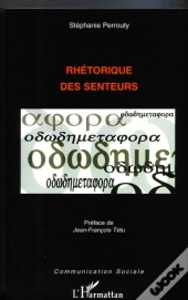 Rhétorique Des Senteurs
