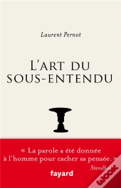 Rhetorique Des Sous-Entendus