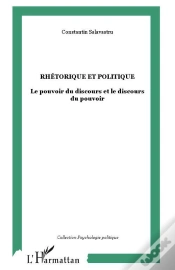 Capa do artigo Rhetorique Et Politique ; Le Pouvoir Du Discours Et Le Discours Du Pouvoir