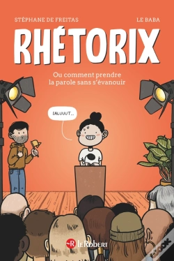 Capa do artigo Rhetorixou Comment Prendre La Parole Sans S'Evanouir