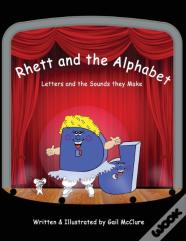 Rhett And The Alphabet