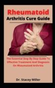 Rheumatoid Arthritis Cure Guide