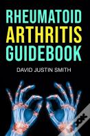Rheumatoid Arthritis Guidebook
