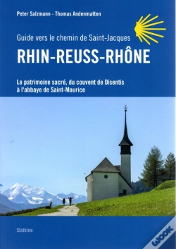 Capa do artigo Rhin-Reuss-Rhône : Guide Vers Le Chemin De Saint-Jacques