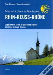 Capa do artigo Rhin-Reuss-Rhône : Guide Vers Le Chemin De Saint-Jacques