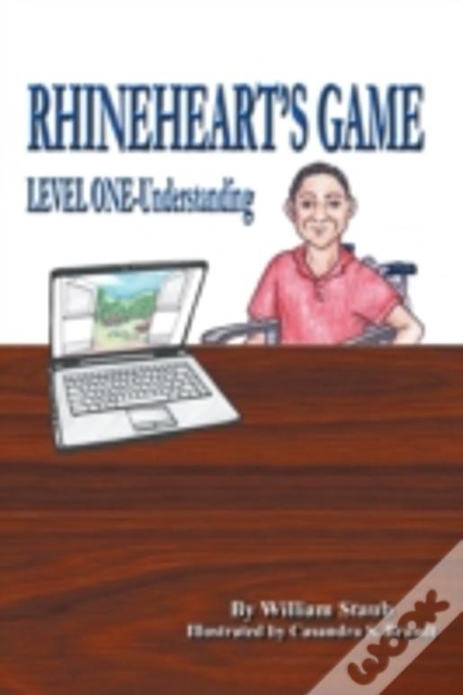 Rhineheart'S Game: Level One-Understanding