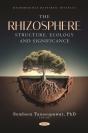 Rhizosphere: Structure, Ecology And Significance - Preview