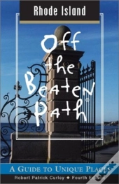 Rhode Island Off The Beaten Path