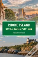 Rhode Island Off The Beaten Pathâ®