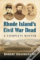 Rhode Island'S Civil War Dead
