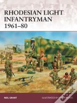 Rhodesian Light Infantryman 1961â€“80
