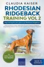 Rhodesian Ridgeback Training Vol 2 - Dog Training For Your Grown-Up Rhodesian Ridgeback - Preview
