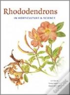 Rhododendrons In Horticulture And Science