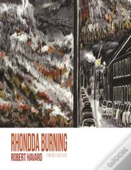 Rhondda Burning
