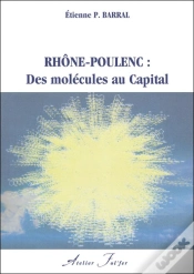 Capa do artigo Rhône Poulenc ; Des Molécules Au Capital
