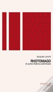 Capa do artigo Rhotomago Et Autres Fictions Subliminales