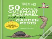 Rhs 50 Ways To Outsmart A Squirrel & Other Garden Pests