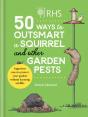 Rhs 50 Ways To Outsmart A Squirrel & Other Garden Pests - Preview