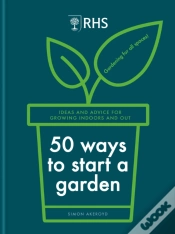 Capa do artigo Rhs 50 Ways To Start A Garden