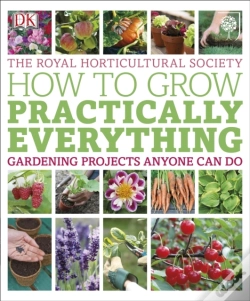 Capa do artigo Rhs How To Grow Practically Everything