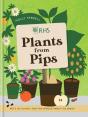 Rhs Plants From Pips - Preview