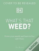 Rhs What'S That Weed?