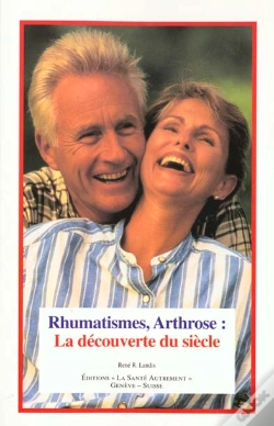 Capa do artigo Rhumatismes Arthrose ; La Decouverte Du Siecle