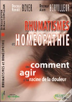 Capa do artigo Rhumatismes Et Homéopathie Ou Comment Agir À La Racine De La Douleur