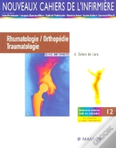 Rhumatologie, Orthopédie, Traumatologie
