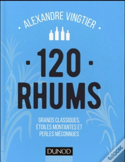 Capa do artigo Rhums - Grands Classiques, Etoiles Montantes Et Perles Meconnues